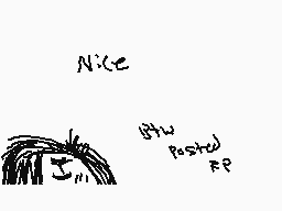 Drawn comment by ☆candy
"Nice BTW post?) RP"