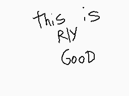 Drawn comment by mouse
"This is Rly Good"