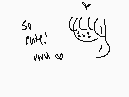 Drawn comment by bathwater
"So cut! wuh wu"