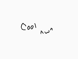 Drawn comment by SpencyBoom
"cool"