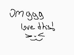 Drawn comment by samwulf
"omg ggg love this!"