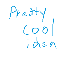 Drawn comment by Reggie
"Pretty (001) idea"