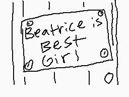 Drawn comment by Kash-Kun
"Beatrice is Best Girl"