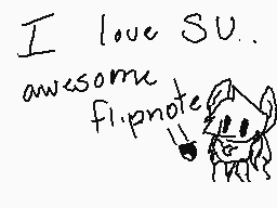 Drawn comment by TheTomSL78
"I love S.U. awesome flipnote"
