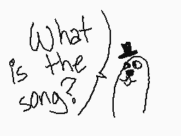 Drawn comment by Cl☀vgirl♣
"What is the song?"