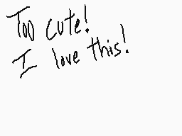 Drawn comment by Halox?
"Too cute! I love this!"