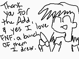 Drawn comment by ☆Infante★S
"Thank you for the Add. & yes I love FNF, a bunch OF them I drew."