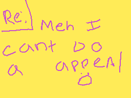 Drawn comment by Maki
"Re. Men I can't do a appeal"
