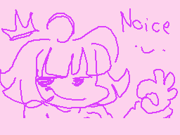 Drawn comment by Peachy323
"Noice"