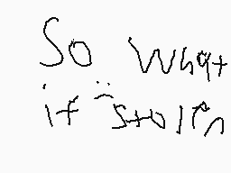 Drawn comment by bloodskull
"So what if it's not fun"