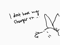 Drawn comment by Arty
"I dont have my charger in..."