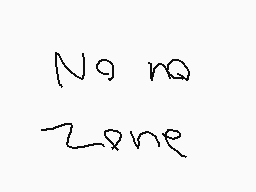 Drawn comment by kËvinküsnⓇ
"No no zone"