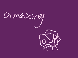 Drawn comment by -cinn@mon-
"amazing"