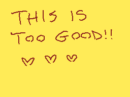 Drawn comment by n☀☀get
"THIS IS Too Good!!"