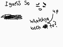 Drawn comment by DaWolfy :3