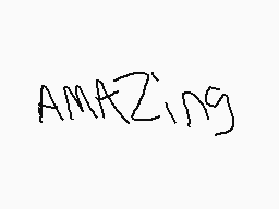 Drawn comment by NinjaYoshi
"AMAZING"