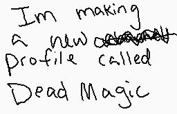 Drawn comment by ∴mr.magic∴