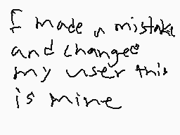 Drawn comment by caden
