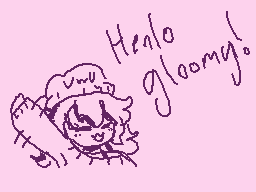 Drawn comment by KichiVT
"Hello gloomy!"