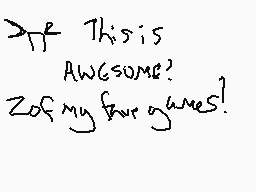 Drawn comment by Sei
"This is AWESOME! ZOF my fav oges!"
