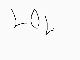 Drawn comment by Horsedude5
"Lol"