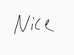 Drawn comment by Rockie☆☆
"Nice"