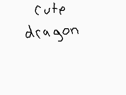 Drawn comment by HonjoJFox
"cute dragon"