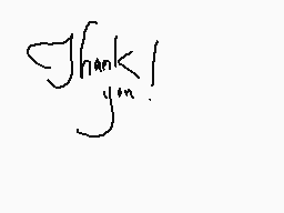 Drawn comment by shiloh
"thank you!"
