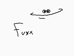 Drawn comment by 4★Bizarre
"Fuxx"