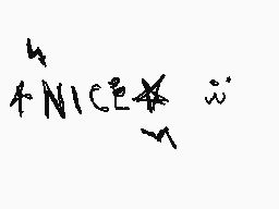 Drawn comment by Romulus14
"NICE"