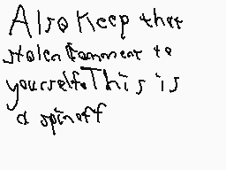 Drawn comment by Alan Wayne
"Also keep that stolen comment to yourself. This is a spinoff"