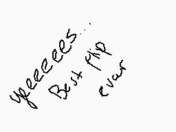 Drawn comment by T0R@ 
"yeeeeeess Best flip ever"