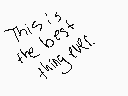 Drawn comment by ☀Foxtrot☁
"This is the best thing ever."