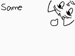 Drawn comment by Kumanopafu
"Same"