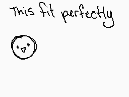 Drawn comment by Nanis
"This fit perfectly"