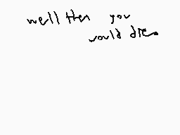 Drawn comment by BagelBomb∴