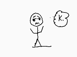 Drawn comment by ☆ケイテイ☆
"K.."