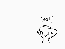 Drawn comment by Foxiana♥
"cool!"