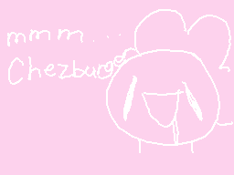Drawn comment by ◇Glow◇Stix
"mmm... Chezbugge"