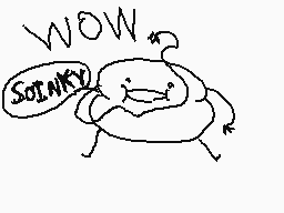 Drawn comment by wohhdoh
"WOW SOINKY"