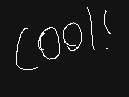 Drawn comment by pancake😃
"cool!"