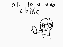 Drawn comment by mau
"Oh je a ado chida"