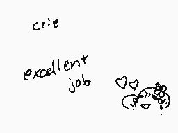 Drawn comment by つyto
"crie excellent job"