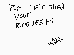 Drawn comment by AquaMoonXx
"Re: ! Finished your request!"