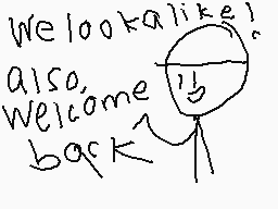 Drawn comment by Nesonminai
"We lookalike! also, welcome back"