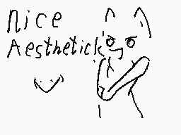 Drawn comment by clm☆
"Nice Aesthetic"