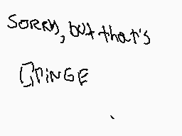 Drawn comment by ❓ MARIO
"Sorry, but that's SPINGE"