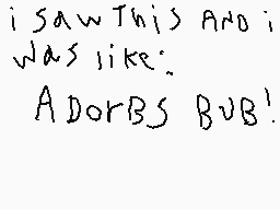 Drawn comment by Silvercatx
"i saw this and i was like: adorbs bub!"