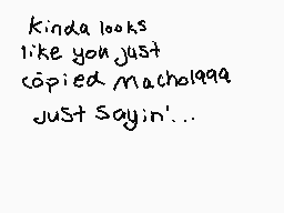 Drawn comment by Markanine