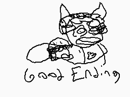 Drawn comment by Austin
"Good Ending"